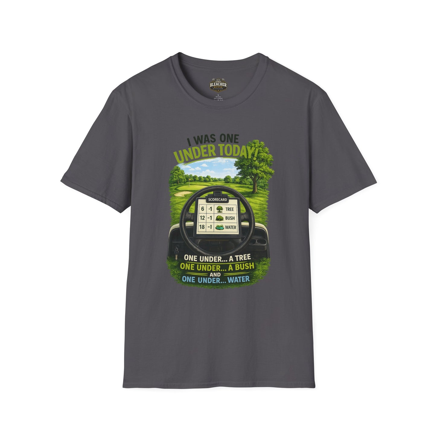 Golf T-Shirt — "I Was One Under Today" REALISTIC VIEW - Funny Scorecard Design