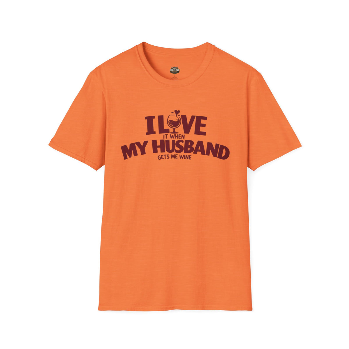 I Love It When My Husband Gets Me Wine T-Shirt — Funny Wine Lover Gift