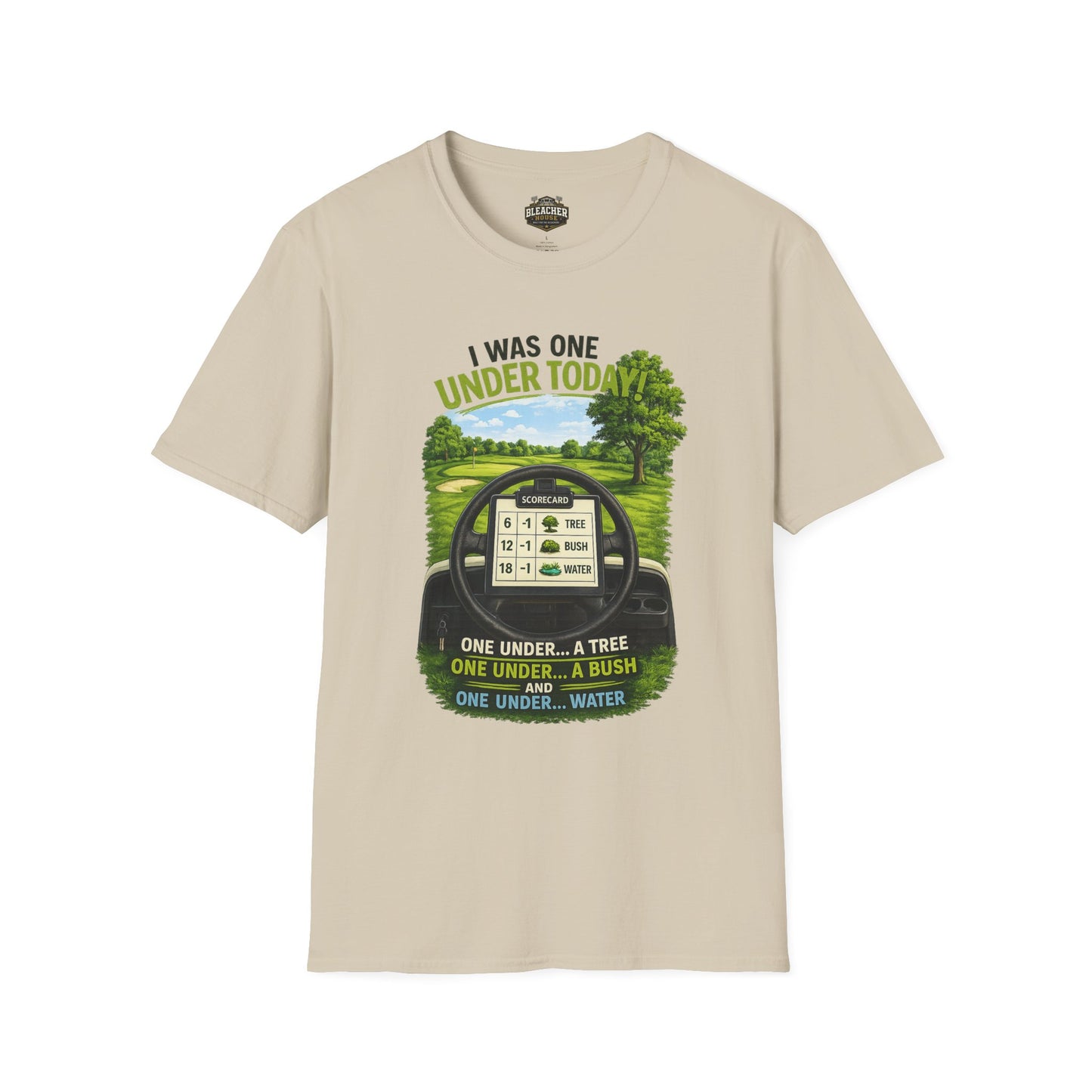 Golf T-Shirt — "I Was One Under Today" REALISTIC VIEW - Funny Scorecard Design