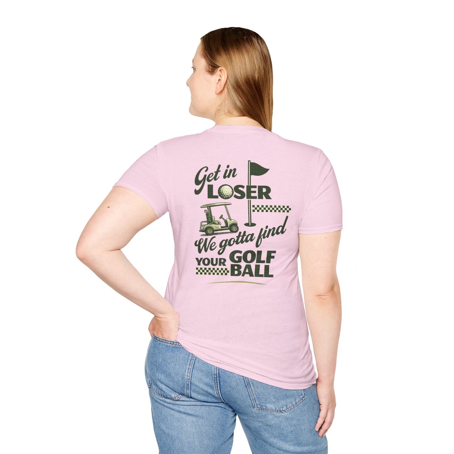 Get In Loser: Lost Ball Patrol Golf Tee
