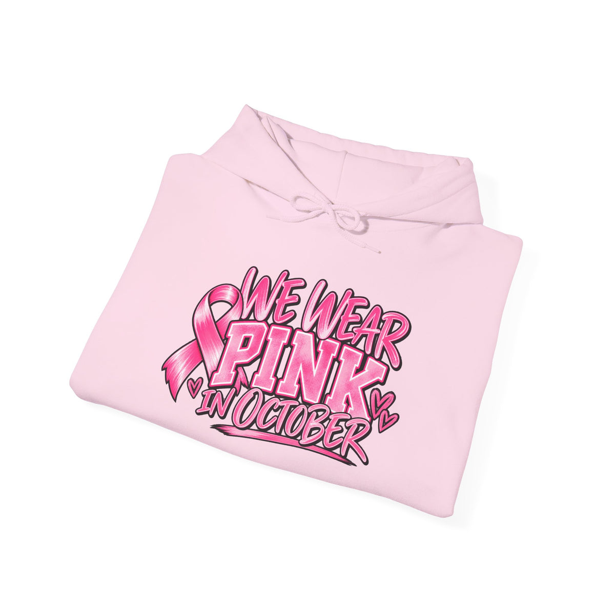 Breast Cancer Awareness Hoodie — "We Wear Pink in October" Pullover