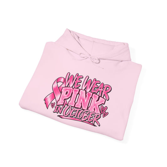 Breast Cancer Awareness Hoodie — "We Wear Pink in October" Pullover