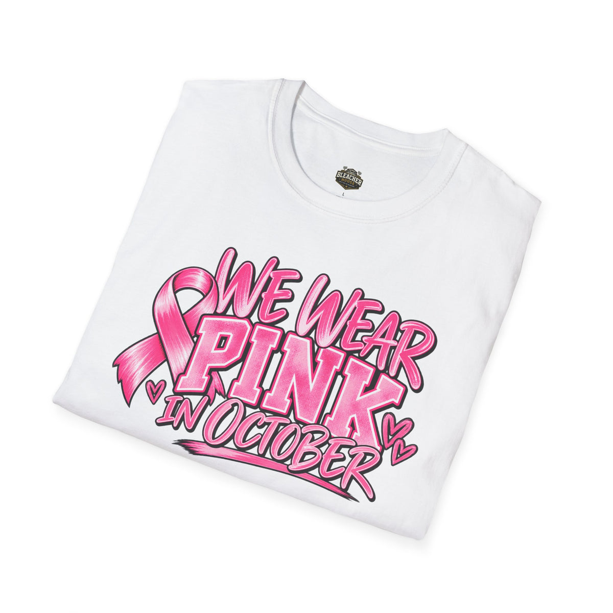 We Wear Pink in October T-Shirt — Breast Cancer Awareness Tee