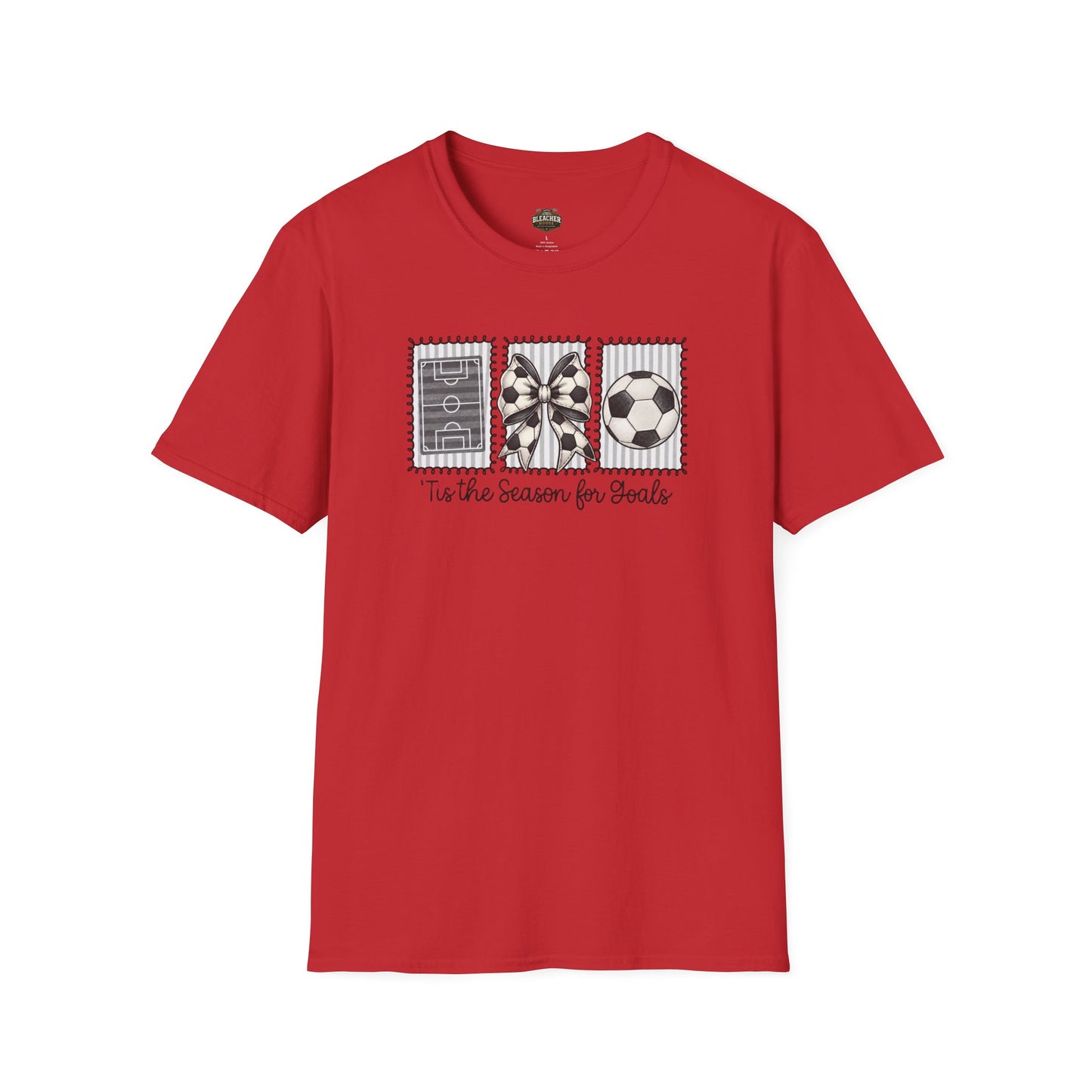 Soccer T‑Shirt — "Tis the Season for Goals"  Soccer Tee