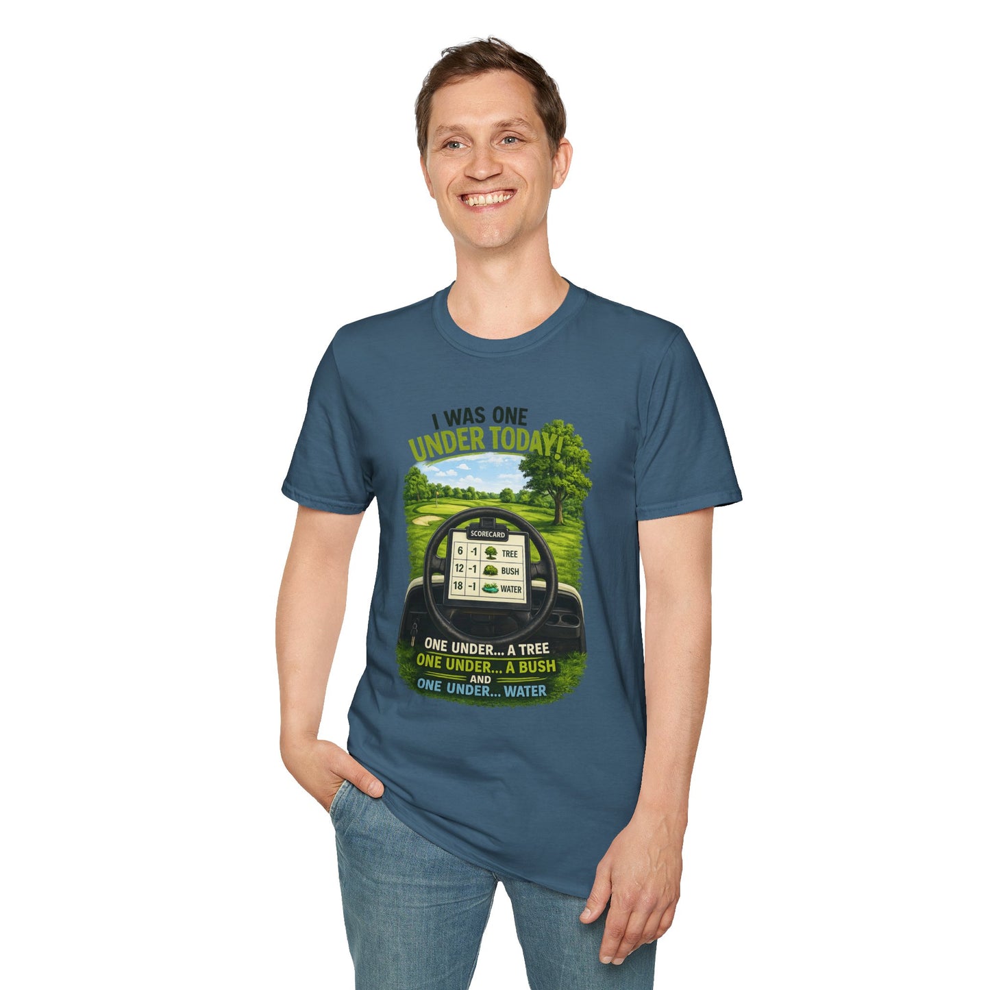 Golf T-Shirt — "I Was One Under Today" REALISTIC VIEW - Funny Scorecard Design