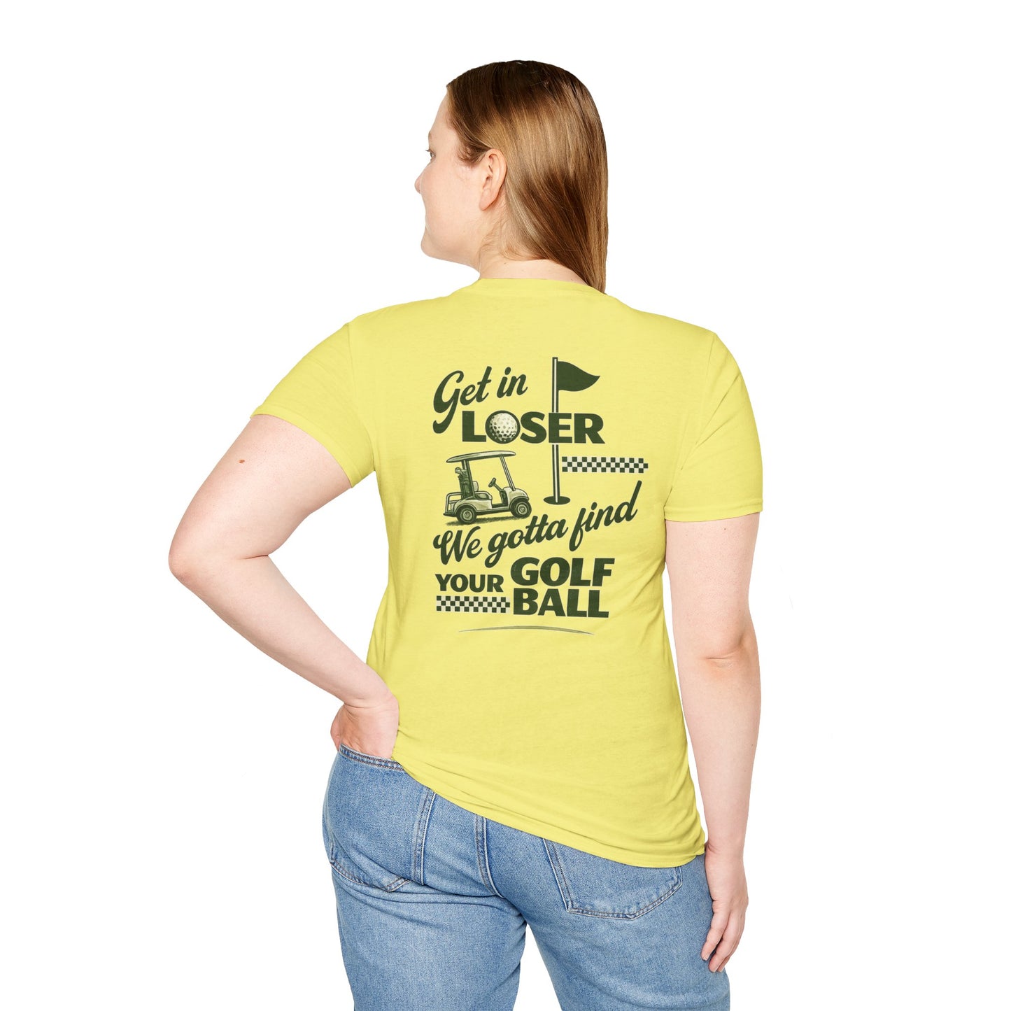Get In Loser: Lost Ball Patrol Golf Tee