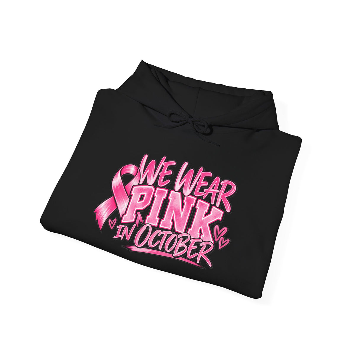 Breast Cancer Awareness Hoodie — "We Wear Pink in October" Pullover