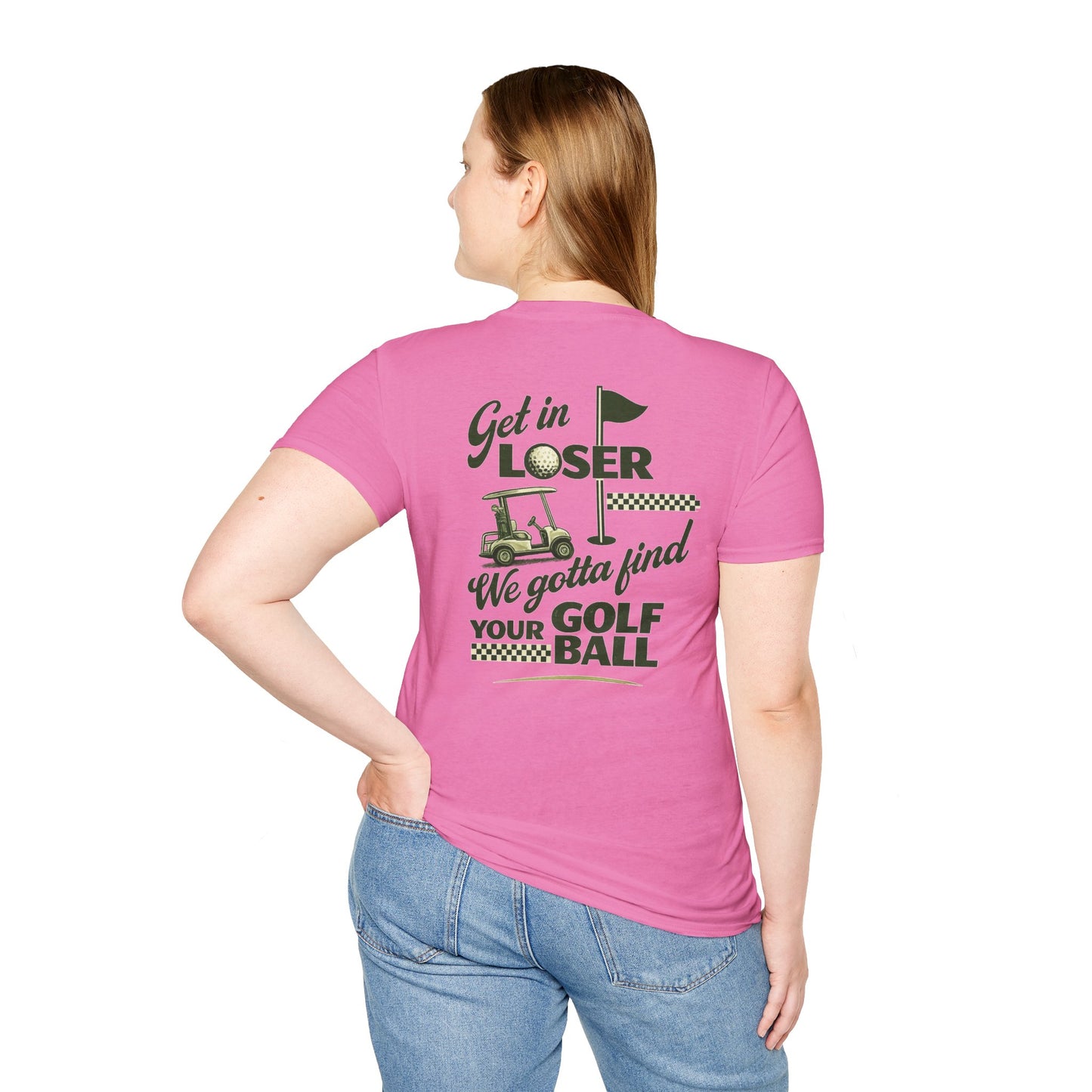 Get In Loser: Lost Ball Patrol Golf Tee