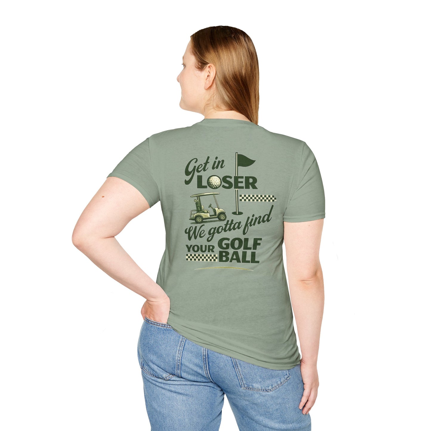 Get In Loser: Lost Ball Patrol Golf Tee