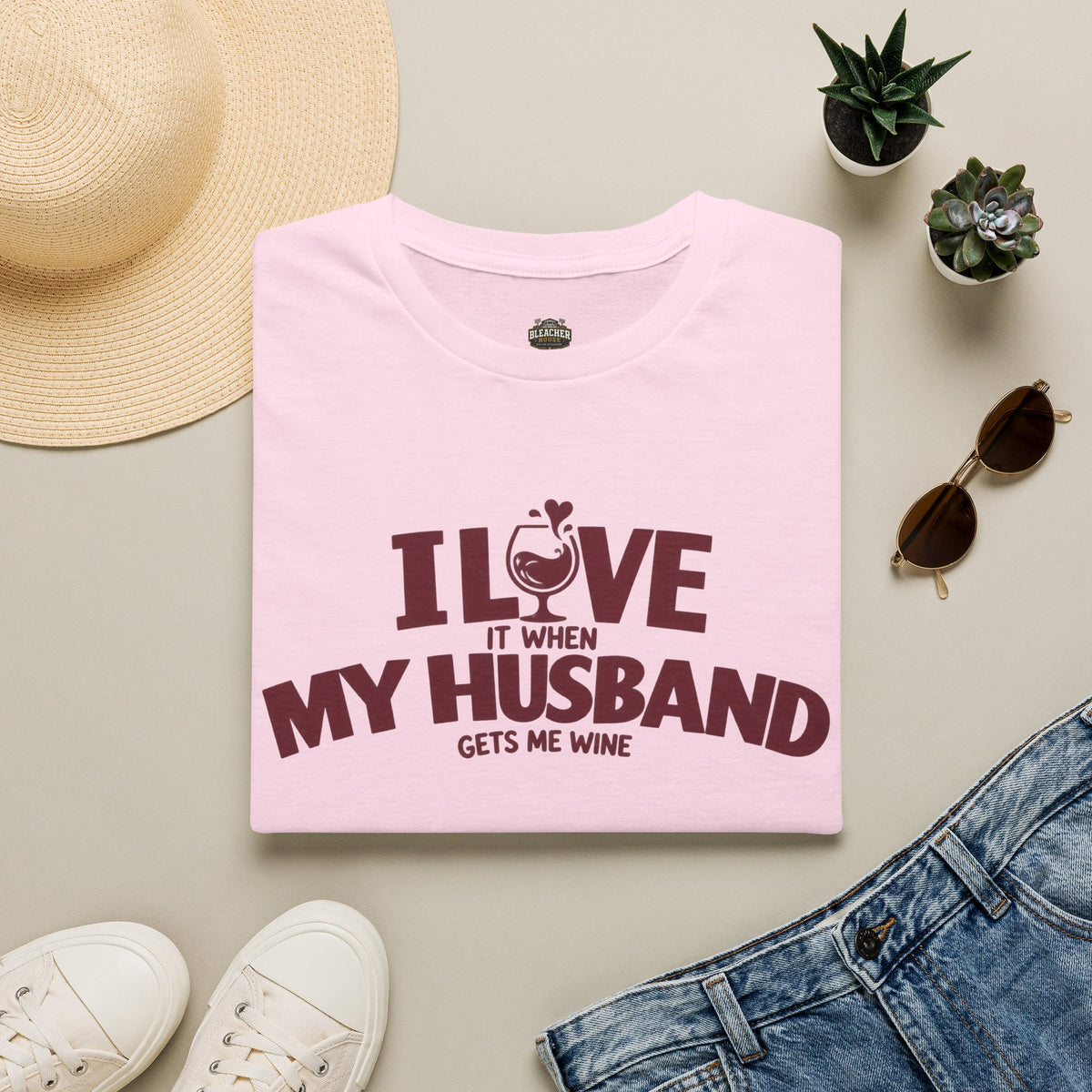 I Love It When My Husband Gets Me Wine T-Shirt — Funny Wine Lover Gift