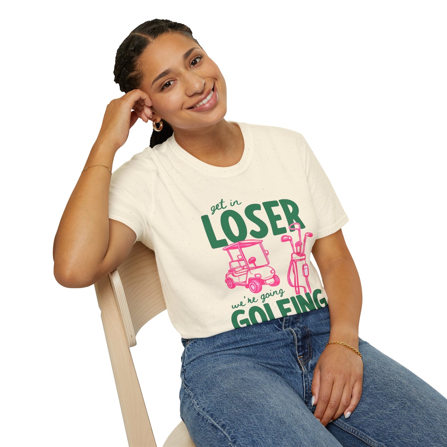 Get in LOSER, we're going GOLFING, Funny Golf Shirt