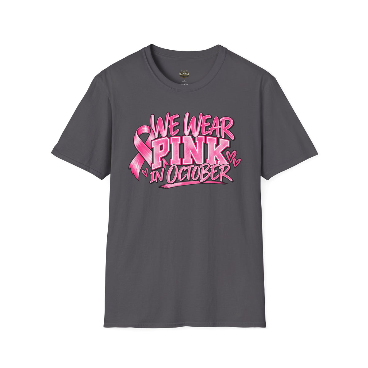 We Wear Pink in October T-Shirt — Breast Cancer Awareness Tee