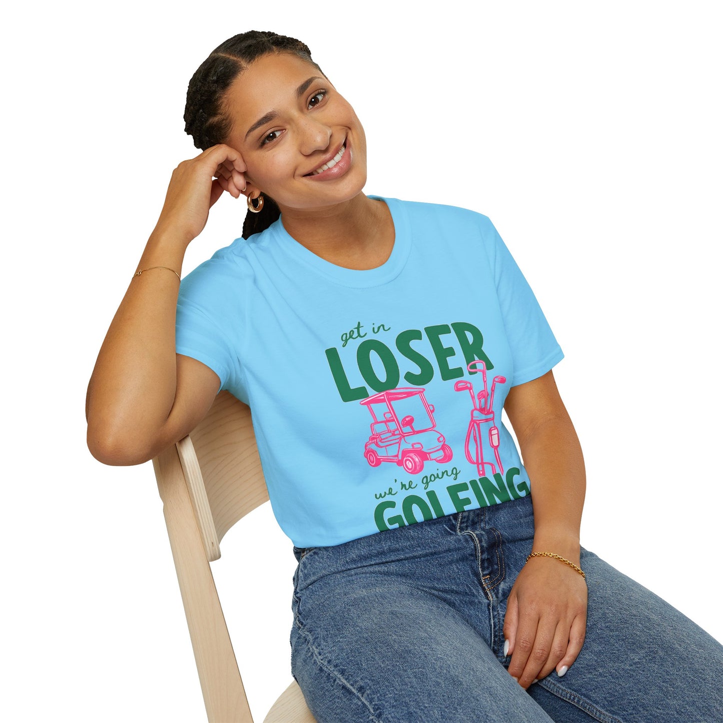 Get in LOSER, we're going GOLFING, Funny Golf Shirt