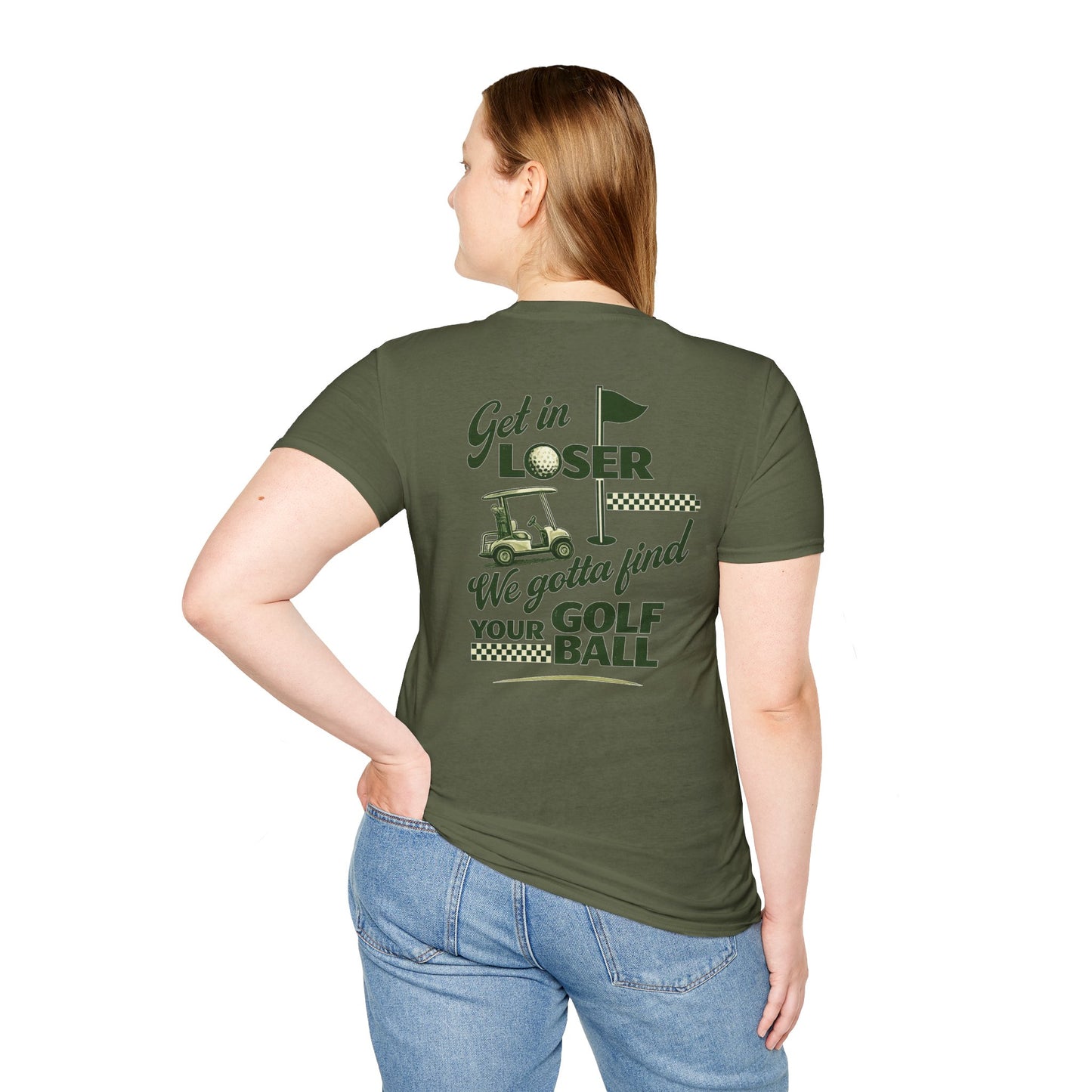 Get In Loser: Lost Ball Patrol Golf Tee