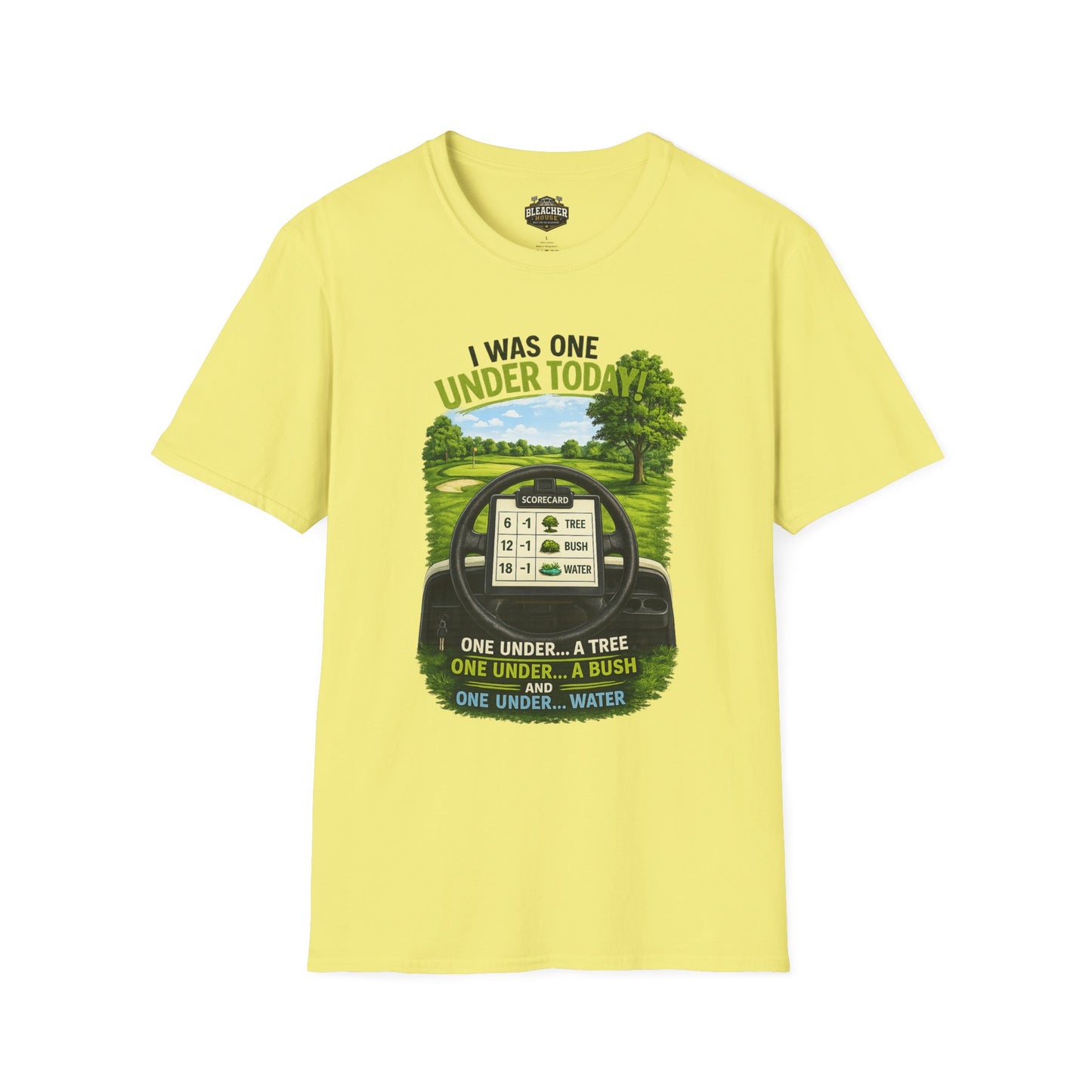 Golf T-Shirt — "I Was One Under Today" REALISTIC VIEW - Funny Scorecard Design