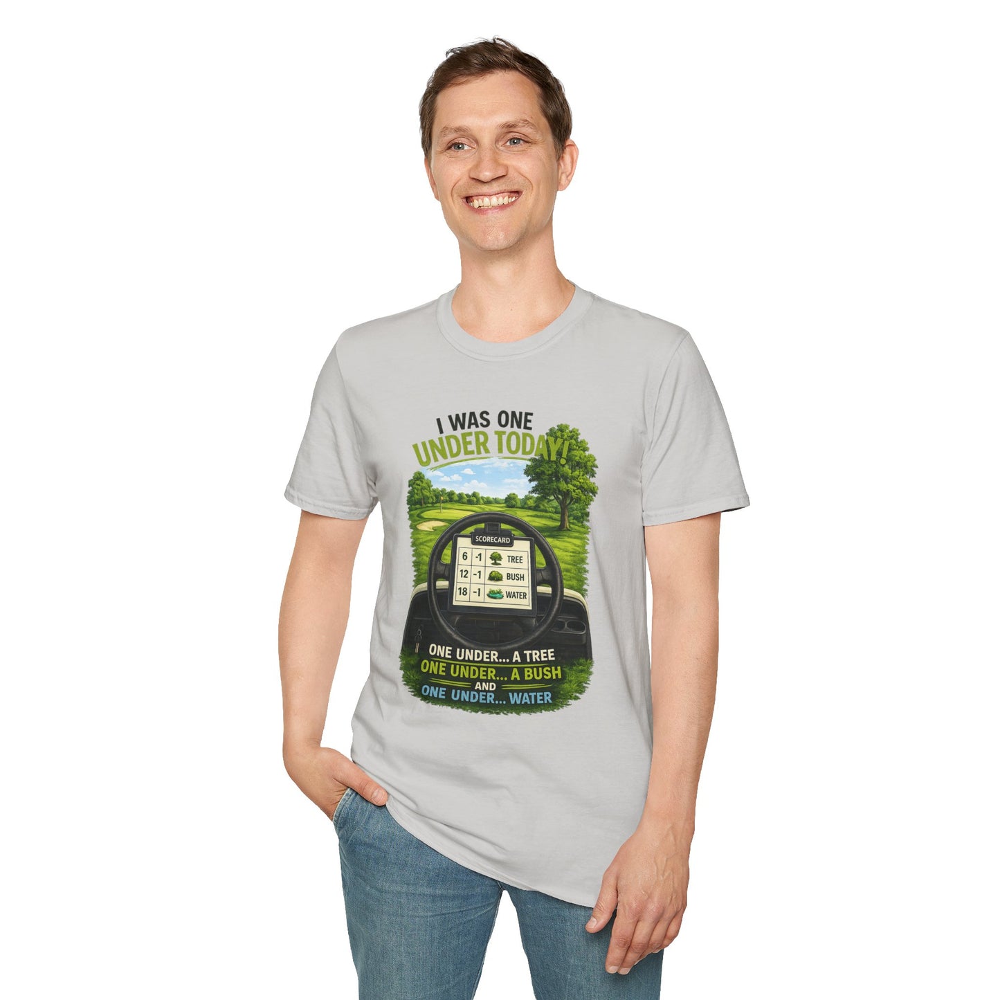 Golf T-Shirt — "I Was One Under Today" REALISTIC VIEW - Funny Scorecard Design