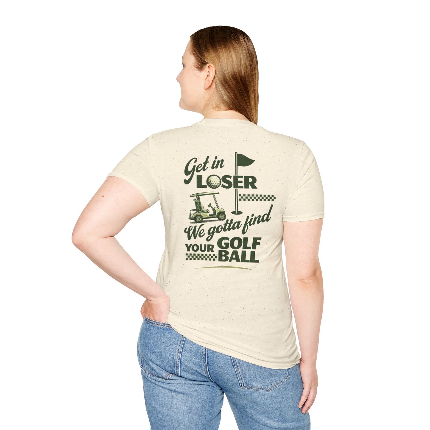 Get In Loser: Lost Ball Patrol Golf Tee
