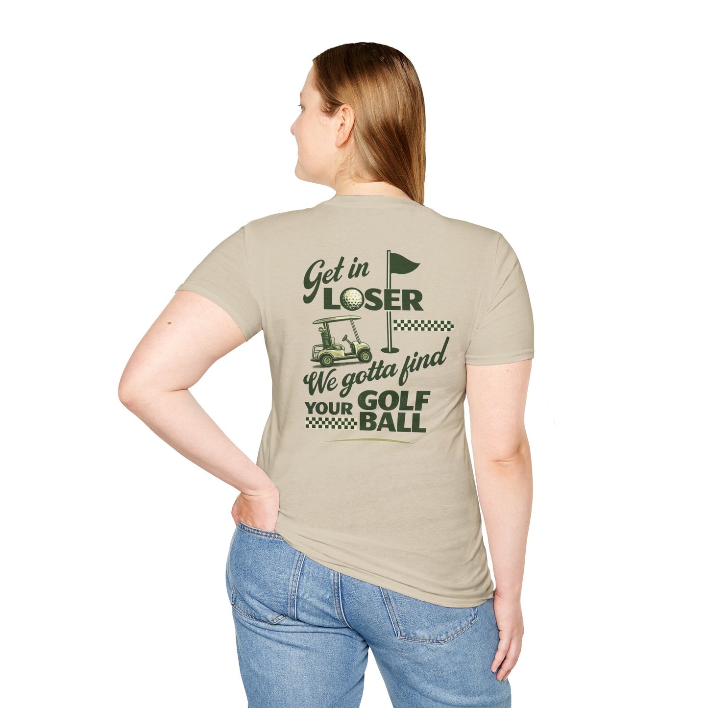 Get In Loser: Lost Ball Patrol Golf Tee