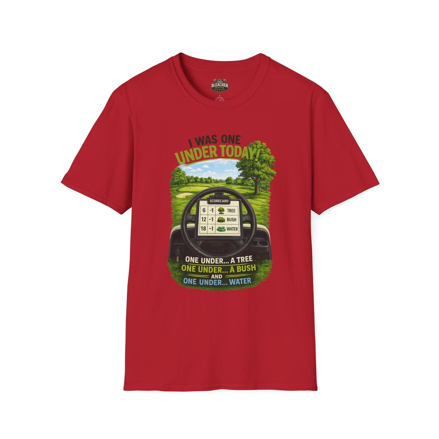 Golf T-Shirt — "I Was One Under Today" REALISTIC VIEW - Funny Scorecard Design